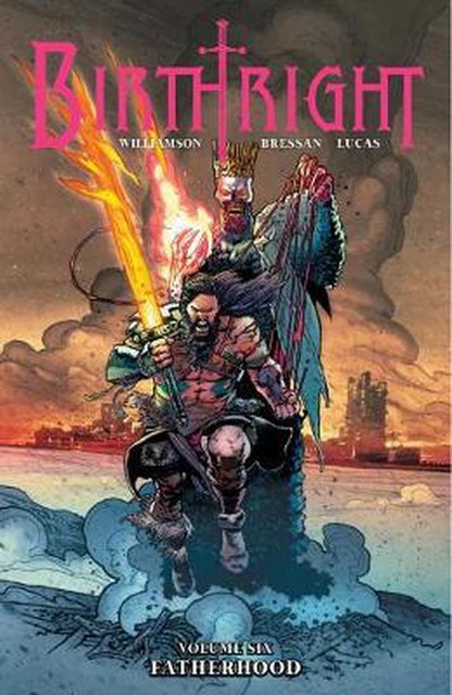 Birthright Volume 6: Fatherhood by Joshua Williamson (English) Paperback Book