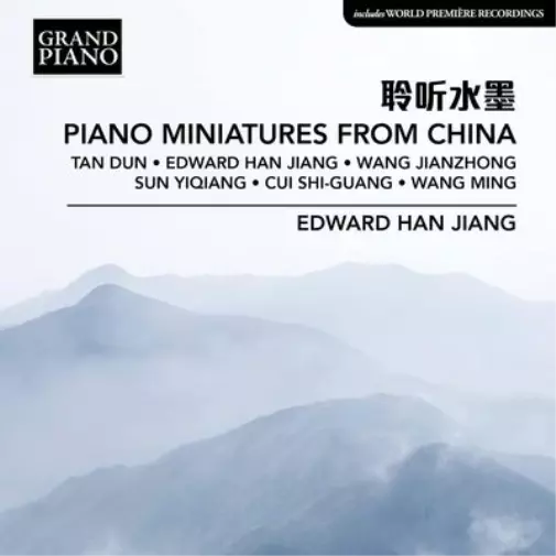 Wang Jianzhong Edward Han Jiang: Piano Miniatures from China (CD) Album