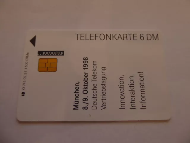 O 743 / 98 Telekom München Telefonkarte Auflage 1500 ungebraucht