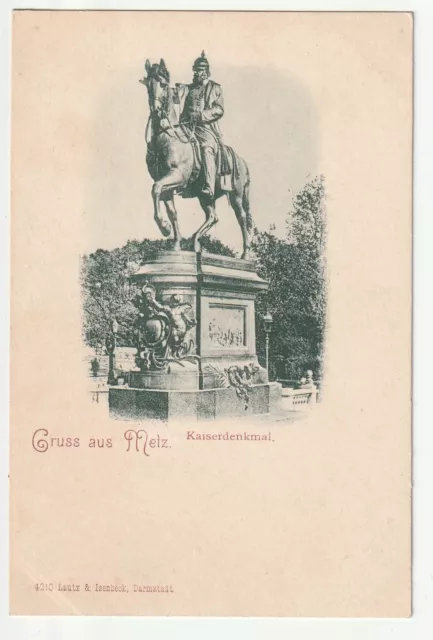 METZ  - Moselle - CPA 57 - Gruss aus Metz - Kaiserdenkmal - carte 1900