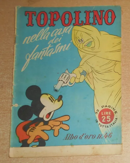 Ed.mondadori Alb0 D'oro  N° 46  1947  Topolino  Originale !!!!!