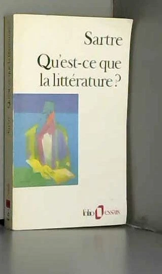 Qu'est-Ce Que La Litterature ?