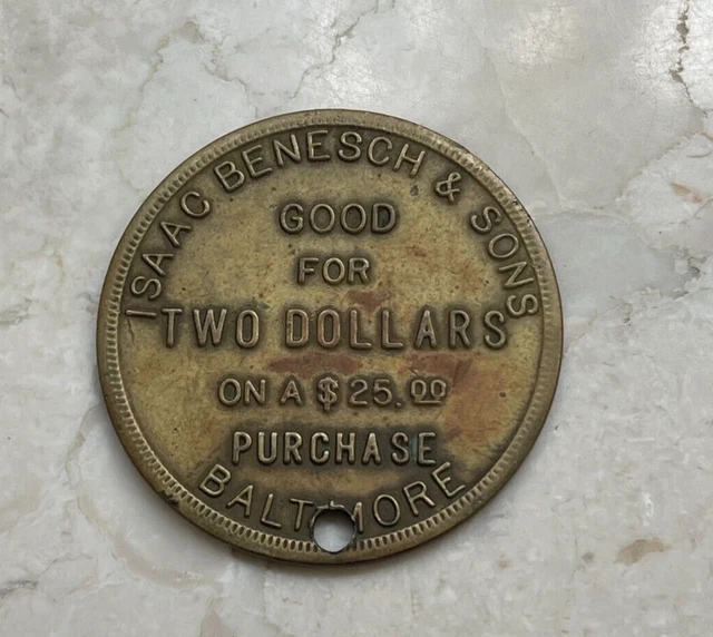 Baltimore Maryland MD Isaac Benesch & Sons Good Luck Token