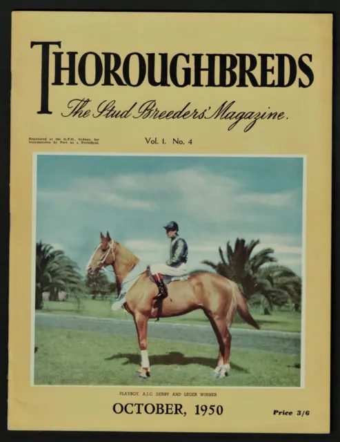 1950 ~(Australian) Thoroughbreds ~Racehorse Magazine ~October Issue ~Vol.1, no.4