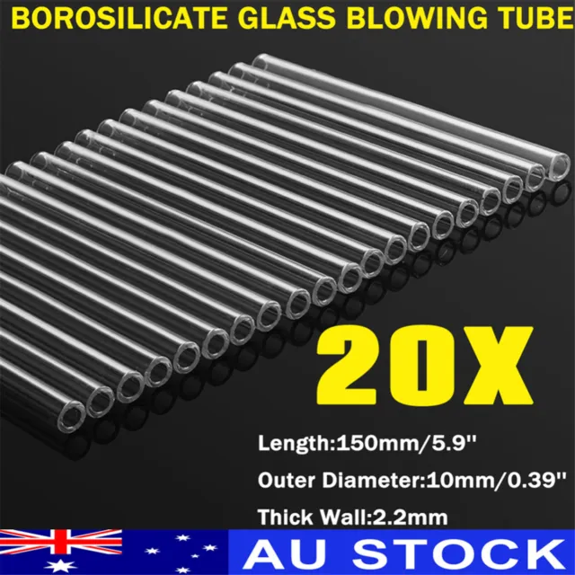GLASS TUBING 20 Pieces BOROSILICATE PYREX BLOW TUBES 10mm X 2.2mm X 150mm AUS