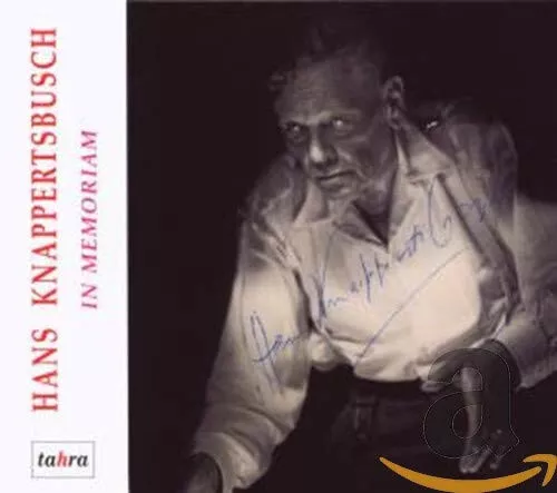 Hans Knappertsbusch - In Memoriam (Tahra 4CD, mit Fotoheft) NEUWERTIG - RAR!