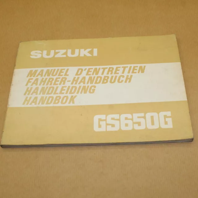 Manuel Technique D'entretien Et D'utilisation Suzuki Gs 650 G 1981 -