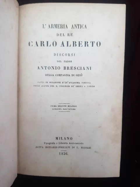 Padre Antonio Bresciani. L'Armeria antica del Re Carlo Alberto 1856