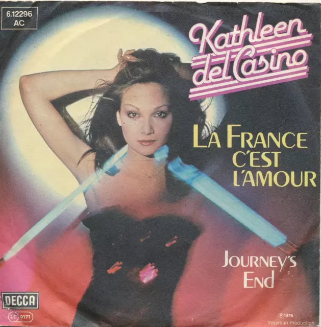 La France O' est L' amour - Kathleen Del Casino - Single 7" Vinyl 191/01