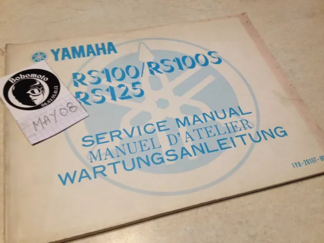 Yamaha RS100 RS100S RS125 RS 100 125 1Y8 worshop  service manuel atelier 1977