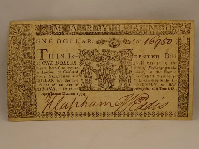 Fine 241 yr old COLONIAL CURRENCY NOTE $1 April 10 1774 - Annapolis, MARYLAND