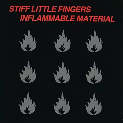 Stiff Little Fingers - Inflammable Material [VINYL]