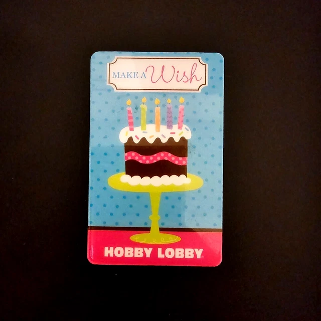 HOBBY LOBBY MAKE a Wish Birthday Cake NEW COLLECTIBLE GIFT CARD 0