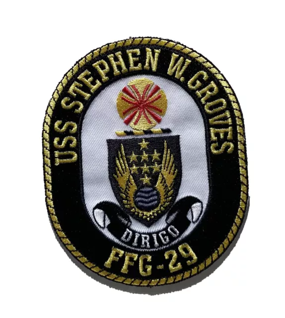 USS Stephen W. Groves FFG-29 Patch – Sew On