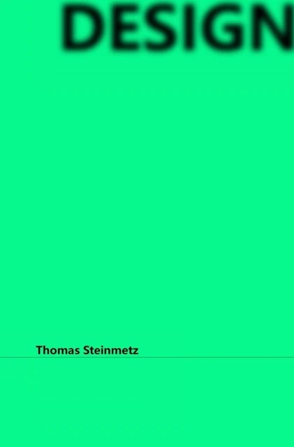 Dr. Thomas Steinmetz | Googie / Brief Answers to the Big Questions of Design