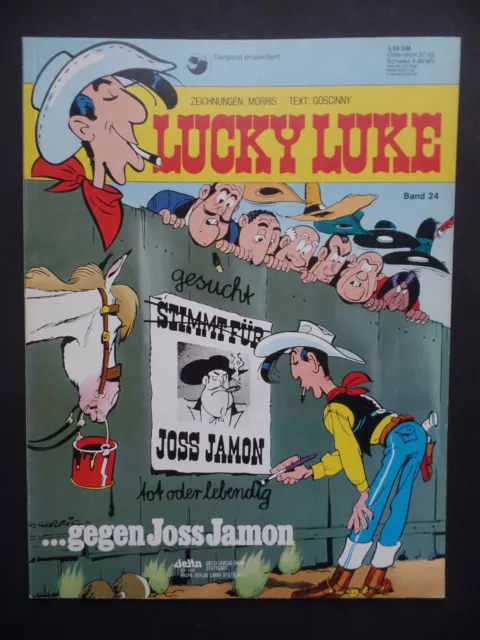 Lucky Luke 24 ...gegen Joss Jamon (Ehapa 1980) 1. Auflage