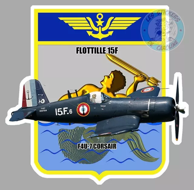 Autocollant Aeronavale Flottille 15F Avion Corsair F4U-7 Blason Sticker Fb084