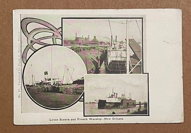 Vintage  Postcard Louisiana Levee Scenes And French Warship-New Orleans, La.