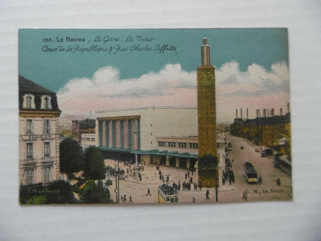Carte Postale Ancienne – Le Havre – Place De La Gare Et Cour De La République