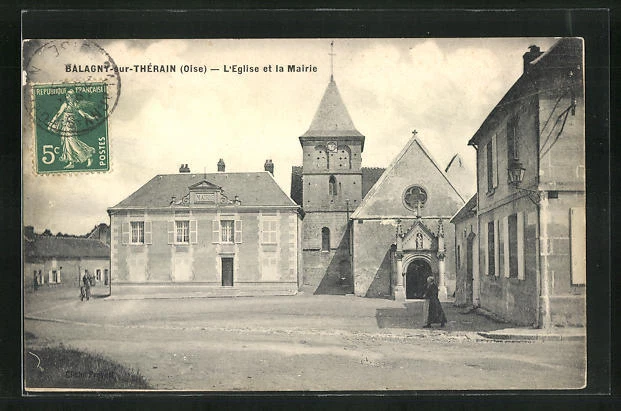 CPA Balagny-sur-Thérain, L´Eglise et la Mairie