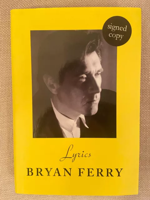 Signed - Brian Ferry - Lyrics - New Hardcover - Roxy Music