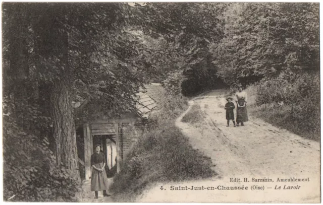 CPA 60 - SAINT JUST EN CHAUSSEE (Oise) - 4. Le Lavoir (animée) - Ed. H. Sarrazin