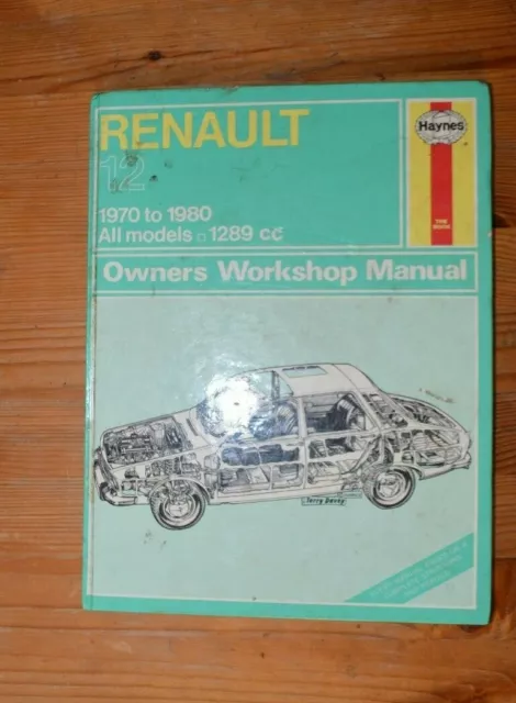 Renault 12 1970 - 1980 Haynes Owners Workshop Manual