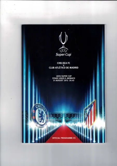 2012 Chelsea v Atletico Madrid Super Cup Final Football Programme