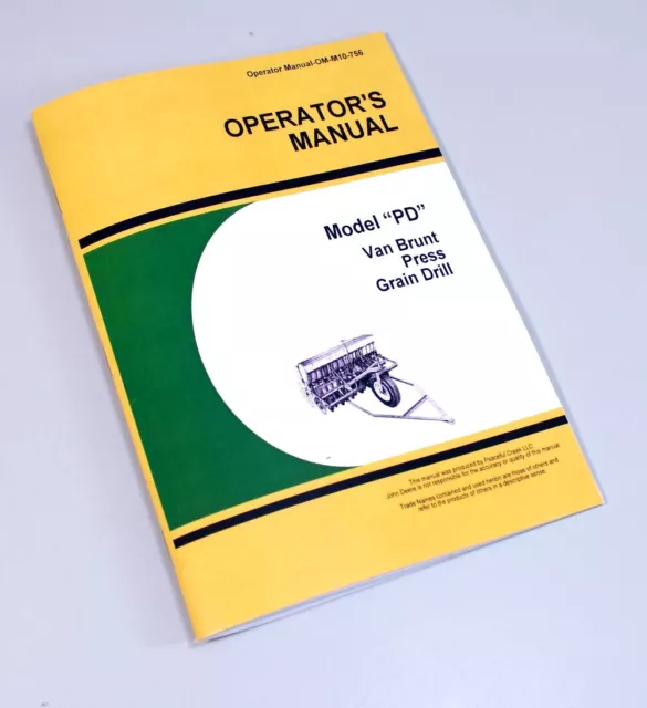 Operators Manual For John Deere Van Brunt Pd Press Grain Drill Planter Seed Rate