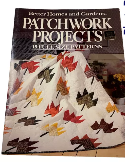 Better Homes and Gardens Patchwork Projects 12 patrones de tamaño completo 1985