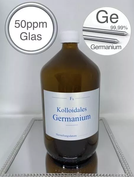 Kolloidales Germanium, 1000ml, hochrein, hochkonzentriert, 50ppm, frisch, top!!!