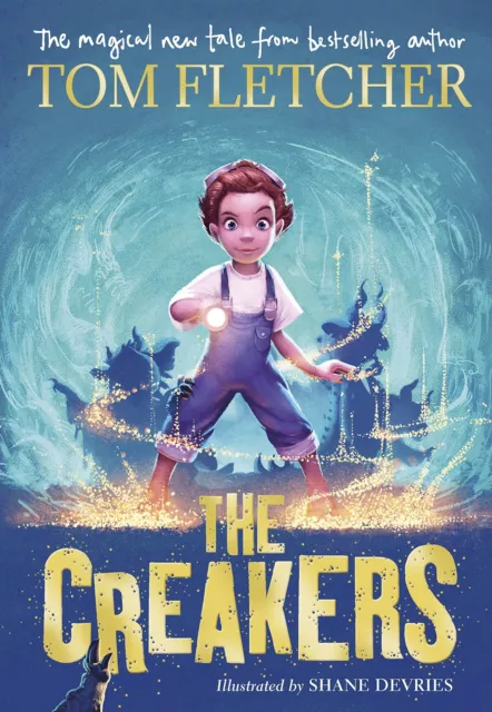 The Creakers by Fletcher, Tom