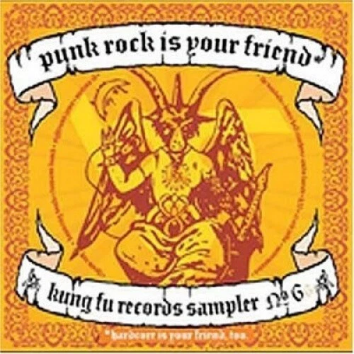 Punk Rock Is Your Friend: Kung Fu Platten Sampler, Nr. 6 von verschiedenen Künstlern