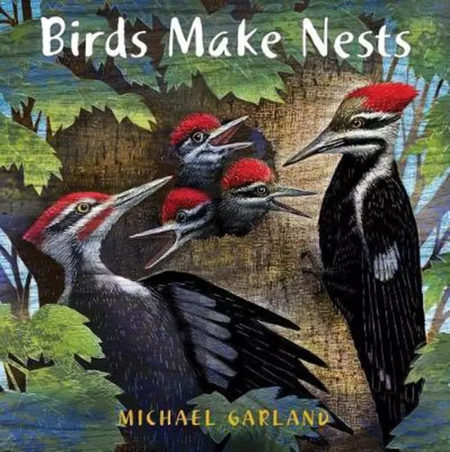 Birds Make Nests by Michael Garland (English) Paperback Book