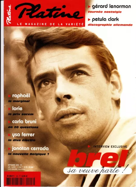 Revue Platine N° 103 Septembre 2003  - Brel Cerrada  Ferrer  Raphael  Clark