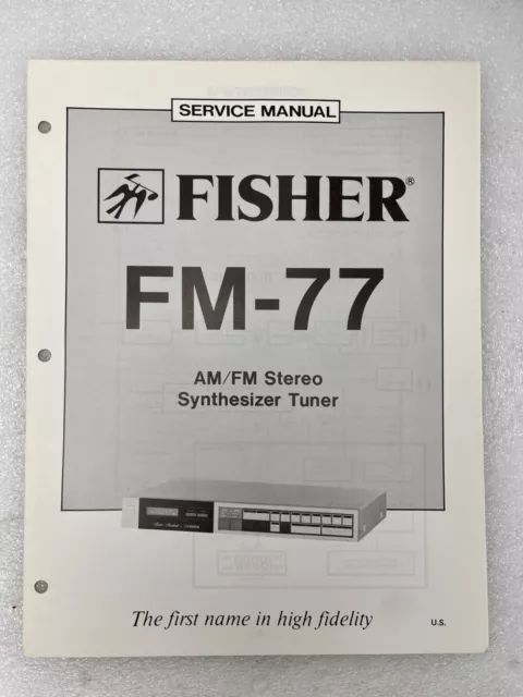 VTG Original Fisher FM-77 Am/Fm Stereo Synth Tuner Service Manual Repair