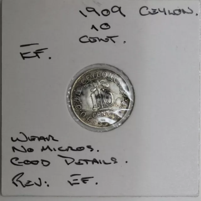 Ceylon (Sri Lanka) 10 Cents 1909 Silver (JF21)
