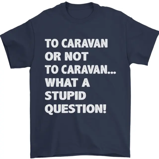 Caranan o no? T-shirt da uomo What a Stupid Question 100% cotone 3