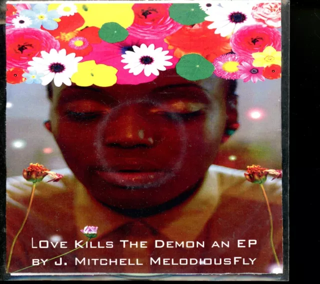 Jasmine Meitchell Melodiousfly - Love Kills The Demon An Ep - Neo Soul Cd