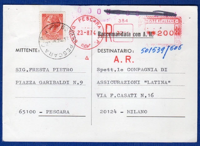 ITALIA-CART. RACC. AFF. con 10 L. SIR.+200 L. ANN. ROSSO da PESCARA il 23-8-1974