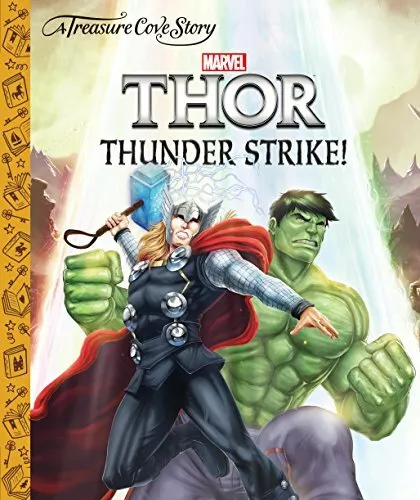 A Treasure Cove Story - Thor - Thunder Strike (Treasure Cove Stories) By Centum