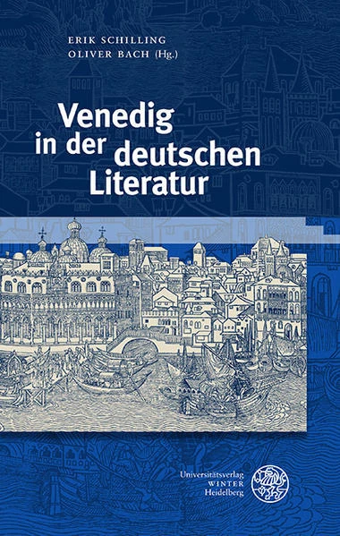 Venedig in der deutschen Literatur | 2022 | deutsch