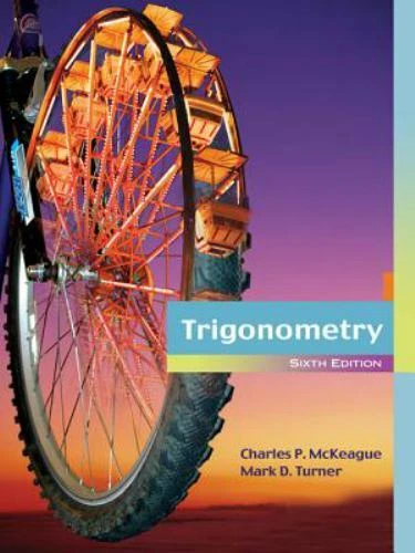 Trigonometry - Hardcover By Charles P McKeague - ACCEPTABLE