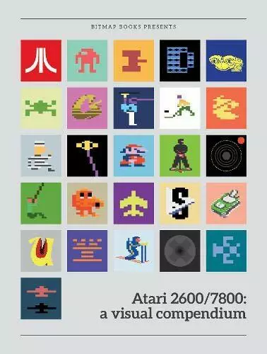 Atari 2600/7800: a visual compendium by Bitmap Books