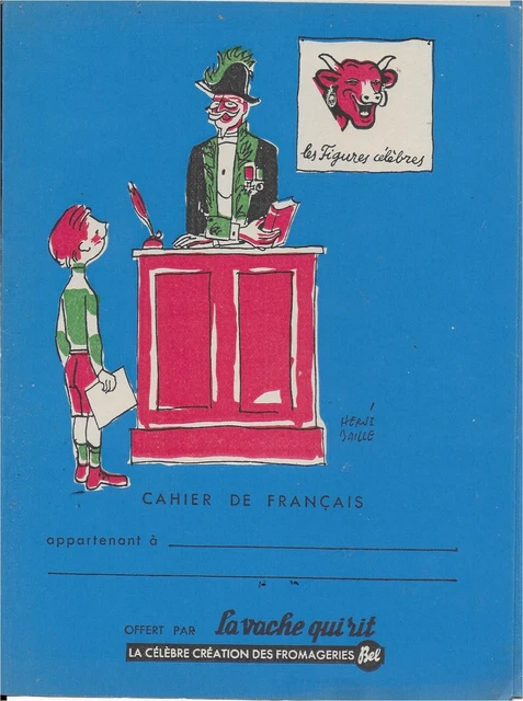 Ancien Protege Cahier Neuf   La Vache Qui Rit Bel  Signe Herve Baille Francais