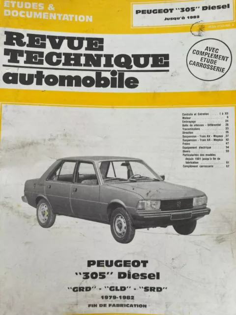 REVUE TECHNIQUE PEUGEOT 305 Diesel GRD - GLD - SRD de 1979 à 1982