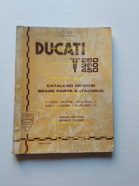 Ducati tutti modelli 250-350-450 1968-73 catalogo ricambi motore originale