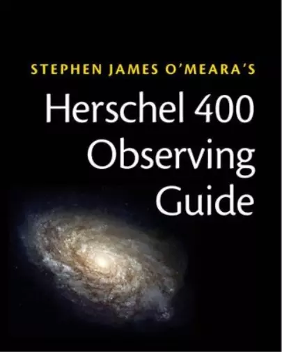Steve O'Meara Herschel 400 Observing Guide (Taschenbuch)