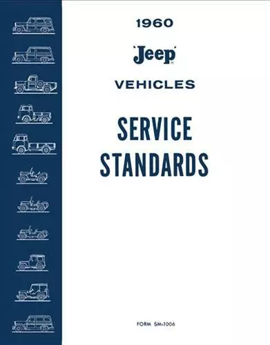 1960 Jeep Service Specifications Manual CJ5 CJ6 CJ3A Pickup Station Wagon FC