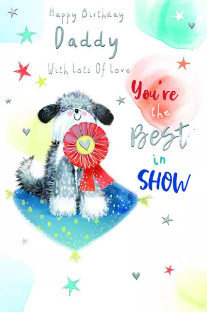 Biglietto di compleanno cane carino cane Happy Birthday Daddy You're The Best In Show
